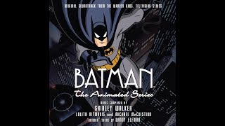 Batman The Animated Series  Full Soundtrack by Shirley Walker Volume 1 [upl. by Eceinert]