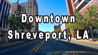 Downtown Shreveport LA [upl. by Hayashi]