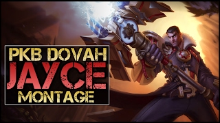 PKB Dovah Montage  Best Jayce Plays [upl. by Ivor347]