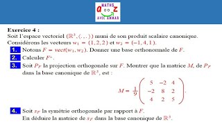 Exercice corrigé 4 espaces euclidiens  Projection orthogonale et symétrie orthogonale [upl. by Koenig]