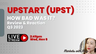 Upstart How Bad was the Quarter Q32023 Recap [upl. by Ciapas834]