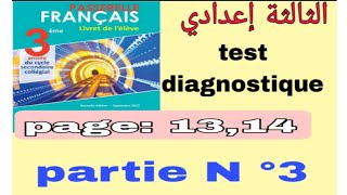 3ème année collège passerelle test diagnostique page 13 14 partie N°3 شرح مبسط جدا [upl. by Mendel939]