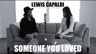 Someone You Loved de Lewis Capaldi Cover par Félix Lemelin et Chloé Doyon [upl. by Noiz]