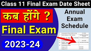 class 11 date sheet 2024  class 11 final exam date sheet 202324 कब होंगे class 11th ke final exam [upl. by Yaron281]