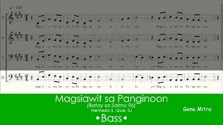 Magsiawit sa Panginoon  Nemesio S Que SJ • Bass [upl. by Emelina160]