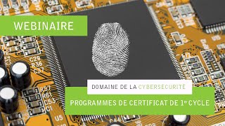 Découvrez les différents programmes de certificat en cybersécurité offerts à Polytechnique Montréal [upl. by Enier494]