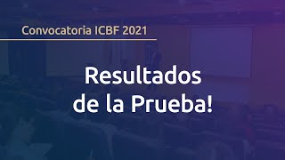 Resultados de la Valoración de Antecedentes para la Convocatoria ICBF 2021 [upl. by Arimat]