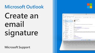 How to add a signature in Outlook  Microsoft [upl. by Nynahs]