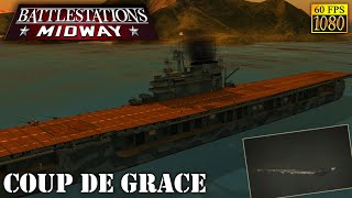 Battlestations Midway quotCoup de Gracequot HD 1080p 60fps [upl. by Lisan]