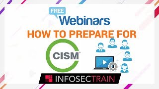 How to Prepare for CISM  Mastering the CISM Exam Insider Tips and Strategies [upl. by Donnelly]