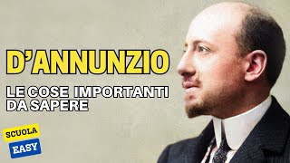 DANNUNZIO Le COSE IMPORTANTI da SAPERE [upl. by Mazman]