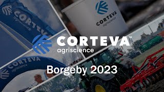 Borgeby FÃ¤ltdagar 2023 corteva borgeby agriculture [upl. by Eradis616]