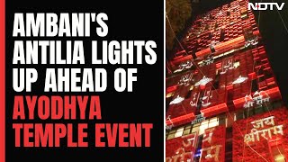 Ayodhya Ram Temple  Mukesh Ambanis Mumbai Home Lights Up Jai Shri Ram On Antilia [upl. by Aleinad]