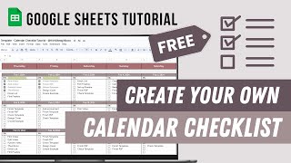 Calendar Checklist Tutorial  How to make a Calendar ToDo List FREE Google Sheets Template [upl. by Yrohcaz]