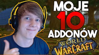 Moje 10 Addonów do World of Warcraft [upl. by Lirrad]