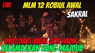 🔴SAKRAL MLM 12 ROBIUL AWAL HADIRNYA UYUT SELAMATK4N SANG MAJDUB DARI MARABAHAYA  gus hasyim [upl. by Atinet393]