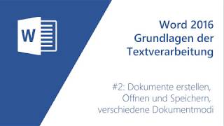 Word Grundlagen 2  Dokumente öffnen erstellen speichern aktivieren [upl. by Connolly]