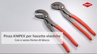 KNIPEX Pinza per fascette elastiche con fermo di blocco [upl. by Novyart]