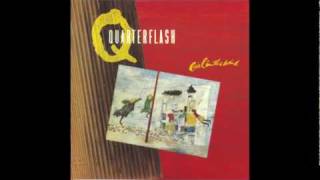 Quarterflash  Is It Any Wonder [upl. by Ettelliw]