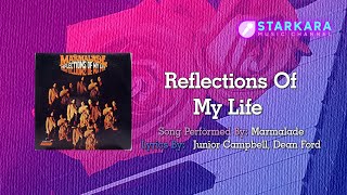 Reflections Of My Life  Marmalade 60fps Instrumental Karaoke [upl. by Eicyaj]