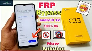 Realme C33 FRP Bypass Without Pc Android 12 l New Solution ll Realme RMX3624 Google Account Bypass [upl. by Sitra648]