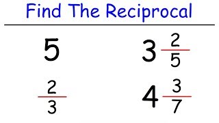 How To Find The Reciprocal of a Whole Number Fraction amp a Mixed Number [upl. by Earaj587]