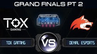 UGC Halo Classic  Grand Finals Pt 2  TOX Gaming v Denial Esports [upl. by Quarta]