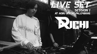 SESSION 1  RICHI LIVE SET AT NOBU BISTRO PALEMBANG  WARMING UP 30 MINUTES [upl. by Nosimaj]