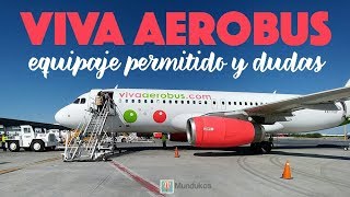 Viva Aerobus equipaje permitido y dudas frecuentes [upl. by Assena34]