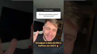 Exército divulga data da ESA e EsPCex 🔥 [upl. by Gerhardt]