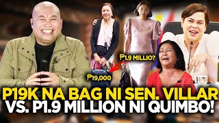 P19K BAG NI SEN VILLAR VS P19 MILLION NA BAG NI QUIMBO ZALDY CO AT TAMBA NAG EPAL SA PAMPANGA [upl. by Nesahc14]