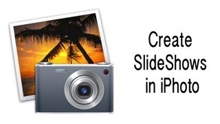 How to create slideshows in iPhoto  iPhoto Tutorial [upl. by Florin]