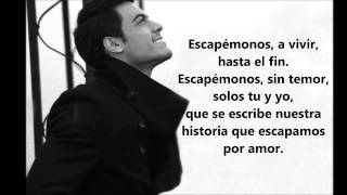 Carlos Rivera Escapemonos letra [upl. by Silohcin]