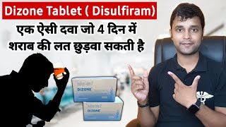 Sharab ki lat kaise chhudaye  dizone tablet uses  disulfiram tablets ip 250 mg side effects [upl. by Suhcnip448]