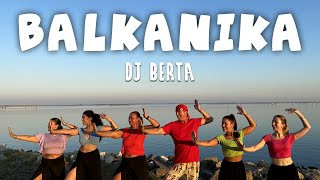 BALKANIKA  DJ BERTA  Cumbia balcanica e Ballo di gruppo line dance [upl. by Eilrak]