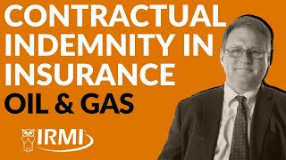 What is Contractual Indemnity in Insurance Advice to Best Define Scope  Know Your Risk IRMI [upl. by Barnie]