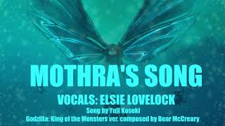 Mothras Song  Godzilla King of the Monsters 2019 Vocal Version [upl. by Aloin]