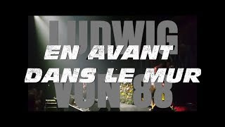 Ludwig von 88  En Avant dans Le Mur Disco Pogo Tour 2019  Rouen 106 [upl. by Aicened]