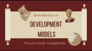 Models of Development [upl. by Carolynn]