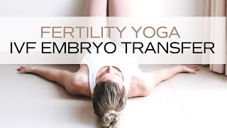 Yoga for IVF  Post Transfer for the 2 Week Wait amp Implantation  Fertility Yoga [upl. by Siva]