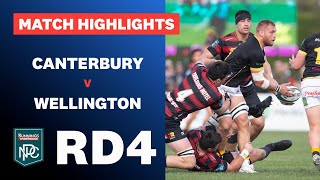 RD 4 HIGHLIGHTS Canterbury v Wellington Bunnings NPC 2024 [upl. by Nylavad]