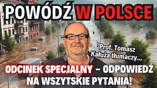 ODCINEK SPECJALNY Zrozumieć POWÓDŹ  MÓJ ŚWIAT 49 [upl. by Nyllewell]