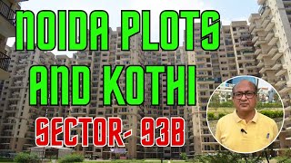 Sector93B Noida  Kothi amp Plots  Noida Expressway  Authority Plots [upl. by Ezra]