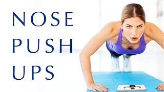 Nose Push Ups  The Ultimate Push Ups Workout App [upl. by Prakash]