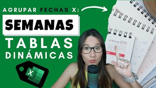 📅 Agrupar por SEMANAS en Tablas Dinámicas en EXCEL [upl. by Annayt]