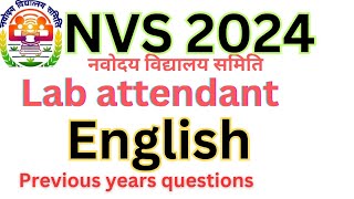 English for NVS Lab Attendant। NVS Lab Attendant English PYQ [upl. by Itaws855]