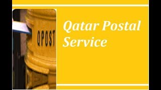 Qatar Postal Service the logistics of Qatar [upl. by Carlynne83]