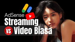 Penghasilan Adsense YouTube Streaming VS Video Biasa [upl. by Mullane]