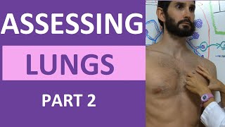 Lung Assessment Nursing  Lung Auscultation  Assessing Lung Sounds Part 2 [upl. by Ellinad151]