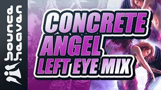 KB Project  Concrete Angel Left Eye mix  Bounce Heaven [upl. by Tap392]